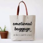 Emotional baggage tote bag